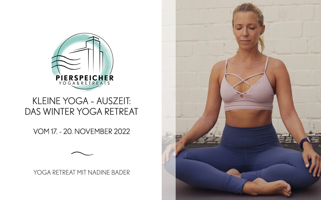 Das Winter Yoga Retreat mit Nadine Bader vom 17. bis 20. November 2022