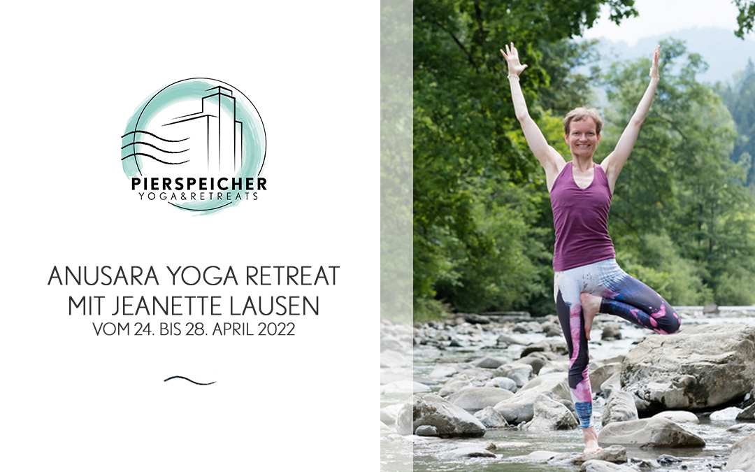 Anusara Yoga Retreat mit Jeanette Lausen vom 24. bis 28. April 2022