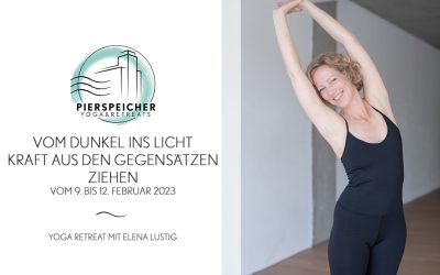 Vom Dunkel ins Licht – Yoga Retreat mit Elena Lustig vom 09.02.-12.02.2023
